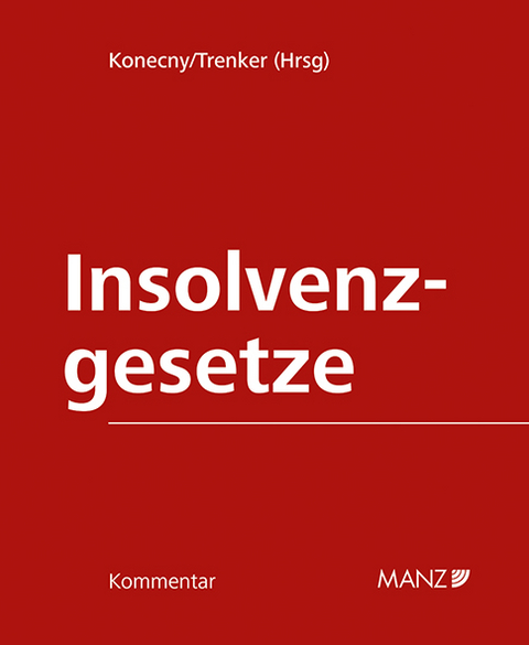 Kommentar zu den Insolvenzgesetzen - 