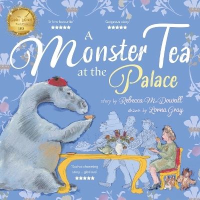 A Monster Tea at the Palace - Rebecca McDowall