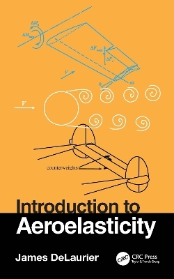 Introduction to Aeroelasticity - James DeLaurier