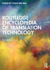 Routledge Encyclopedia of Translation Technology - Sin-wai, Chan