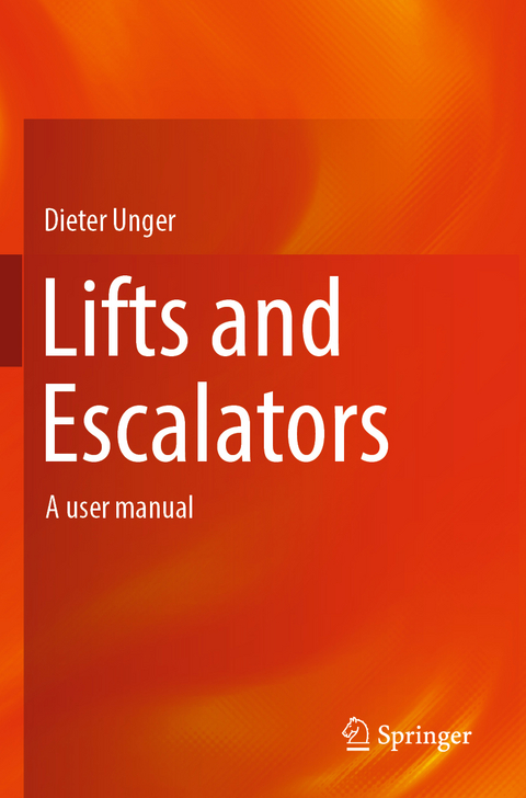 Lifts and Escalators - Dieter Unger