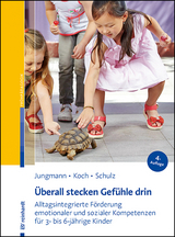 Überall stecken Gefühle drin - Jungmann, Tanja; Koch, Katja; Schulz, Andrea