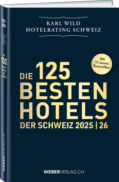 Hotelrating Schweiz 2025/26 - Andrin Willi