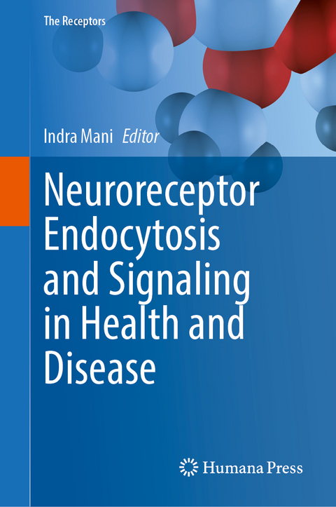 Neuroreceptor Endocytosis and Signaling in Health and Disease - 