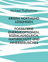 Krisen Hoffnung Lösungen - Michael Thalhammer