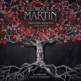 Das Lied von Eis und Feuer – Die große Hörbuch-Box - George R.R. Martin