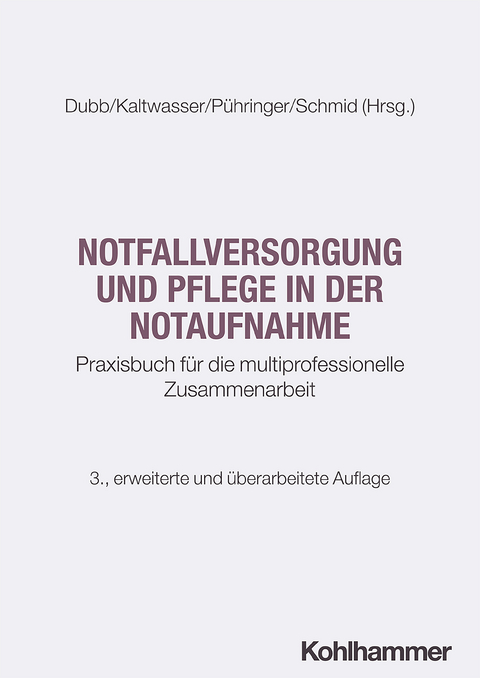 Notfallversorgung und Pflege in der Notaufnahme - 