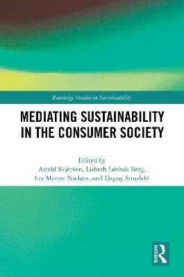 Mediating Sustainability in the Consumer Society - 