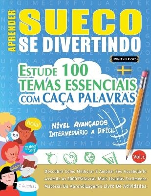 Aprender Sueco Se Divertindo! - Nível Avançados -  Linguas Classics