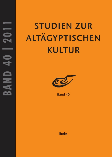 Studien zur Altägyptischen Kultur Band 40 - 