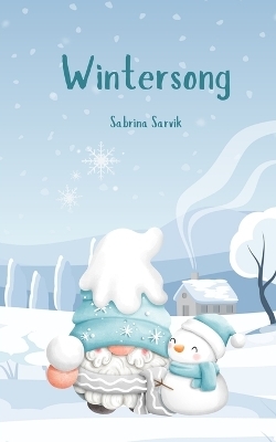 Wintersong - Sabrina Sarvik