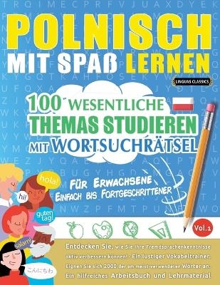 Polnisch Mit Spaß Lernen - Für Erwachsene -  Linguas Classics