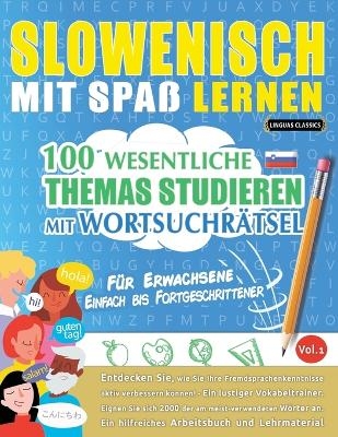 Slowenisch Mit Spaß Lernen - Für Erwachsene -  Linguas Classics