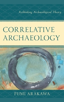 Correlative Archaeology - Fumi Arakawa