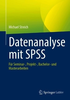 Datenanalyse mit SPSS - Michael Streich