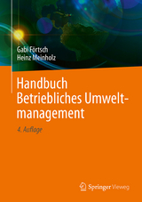 Handbuch Betriebliches Umweltmanagement - Meinholz, Heinz; Förtsch, Gabi