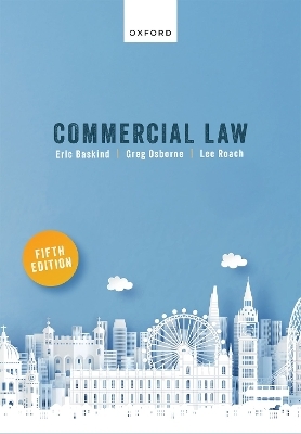 Commercial Law - Lee Roach, Eric Baskind, Greg Osborne