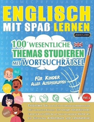 Englisch Mit Spaß Lernen - Für Kinder -  Linguas Classics