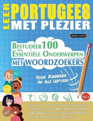 Leer Portugees Met Plezier - Voor Kinderen -  Linguas Classics