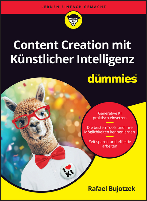 Content Creation mit Künstlicher Intelligenz für Dummies - Rafael Bujotzek