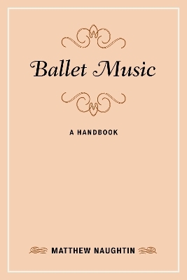 Ballet Music - Matthew Naughtin