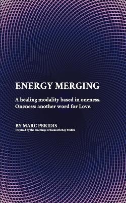 Energy Merging - Marc Peridis