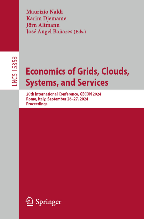 Economics of Grids, Clouds, Systems, and Services - 