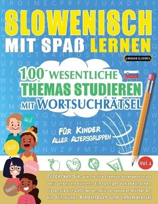 Slowenisch Mit Spaß Lernen - Für Kinder -  Linguas Classics