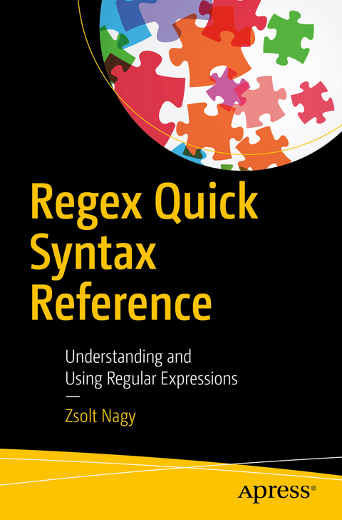 Regex Quick Syntax Reference - Zsolt Nagy