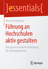 Führung an Hochschulen aktiv gestalten - Werner Inderbitzin