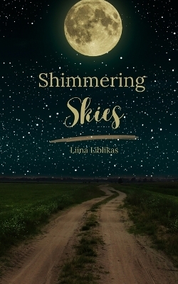 Shimmering Skies - Liina Liblikas