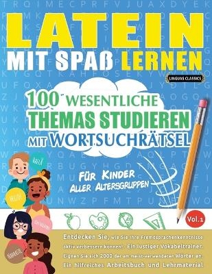 Latein Mit Spaß Lernen - Für Kinder -  Linguas Classics