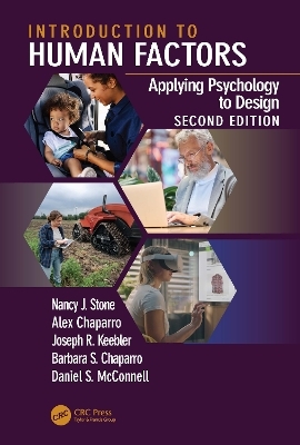 Introduction to Human Factors - Nancy J. Stone, Alex Chaparro, Joseph R. Keebler, Barbara S. Chaparro, Daniel S. McConnell