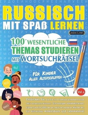 Russisch Mit Spaß Lernen - Für Kinder - Linguas Classics