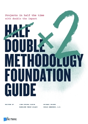 Half Double Methodology Foundation Guide - 