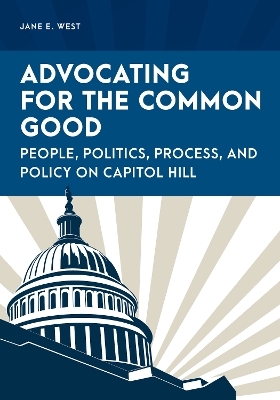 Advocating for the Common Good - Jane E. West