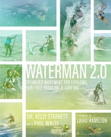 Waterman 2.0 -  Kelly Starrett