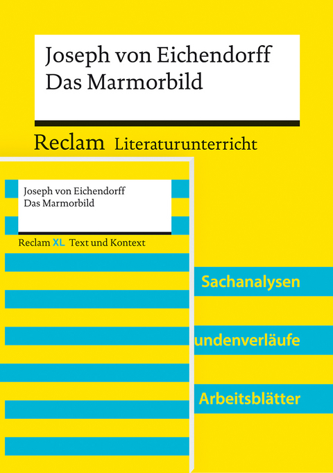 Lehrerpaket »Joseph von Eichendorff: Das Marmorbild«: Textausgabe und Lehrerband - Holger Bäuerle, Joseph von Eichendorff