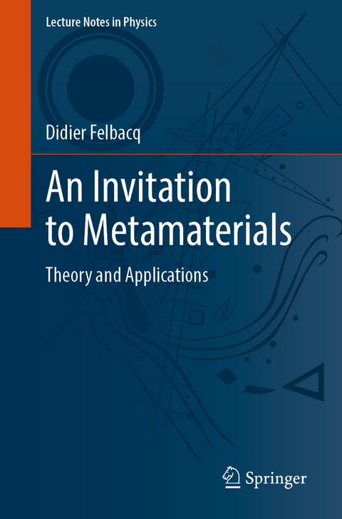 An Invitation to Metamaterials - Didier Felbacq