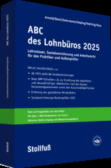 ABC des Lohnbüros 2025 - Imping, Dr. Andreas; Geiermann, Holm; Deck, Wolfgang; Voss, Rainer; Arnold, Andreas; Nehring, Kai