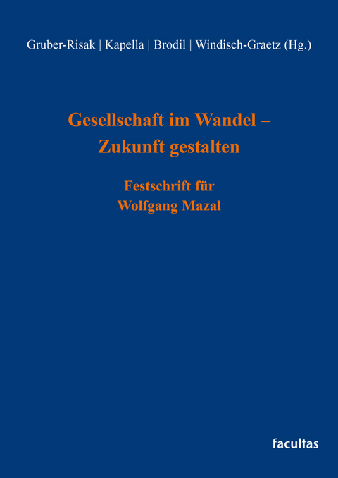 Gesellschaft im Wandel – Zukunft gestalten - 