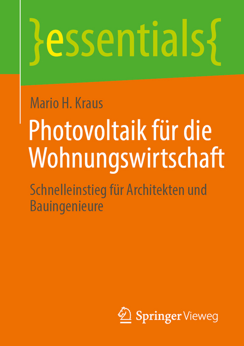 Photovoltaik für die Wohnungswirtschaft - Mario H. Kraus