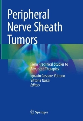 Peripheral Nerve Sheath Tumors - 