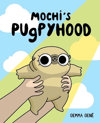 Mochi's Pugpyhood - Gemma Gené