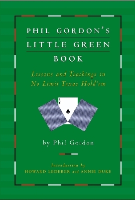 Phil Gordon's Little Green Book - Phil Gordon