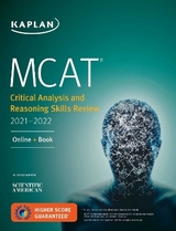 MCAT Critical Analysis and Reasoning Skills Review 2021-2022 - Kaplan Test Prep