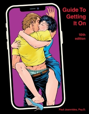 Guide to Getting It on - Paul Joannides