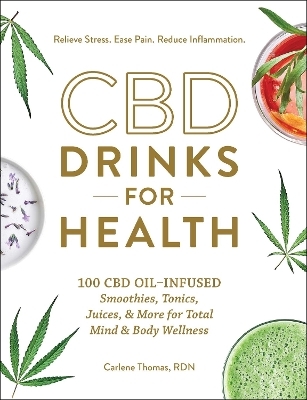 CBD Drinks for Health - Carlene Thomas