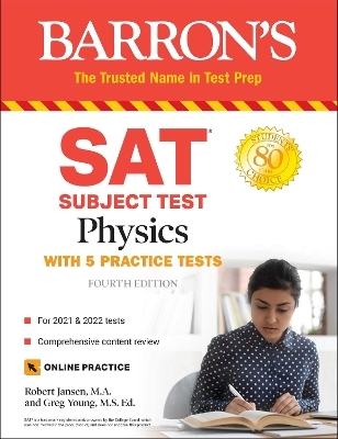 SAT Subject Test Physics - Robert Jansen  M.A., Greg Young