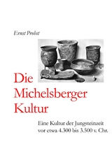 Die Michelsberger Kultur - Ernst Probst